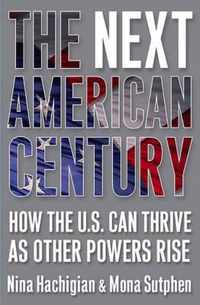 The Next American Century