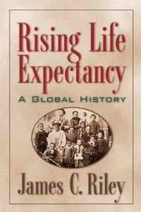 Rising Life Expectancy: A Global History