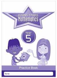 Rising Stars Mathematics Year 5 Practice Book