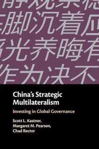 China's Strategic Multilateralism