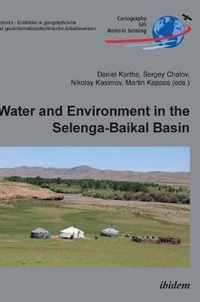 Water and Environment in the Selenga-Baikal Basin