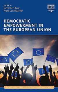 Democratic Empowerment in the European Union