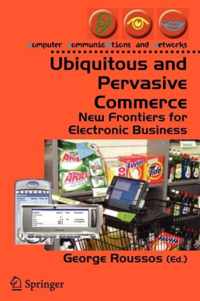 Ubiquitous And Pervasive Commerce