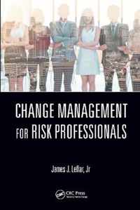 Change Management for Risk Professionals