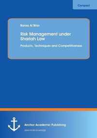 Risk Management under Shariah Law