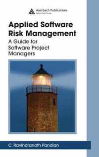 Applied Software Risk Management