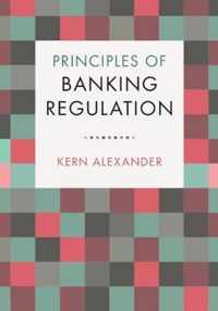 Principles of Banking Regulation