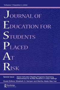 Direction Instruction Reading Programs: Examining Effectiveness for At-Risk Students in Urban Settings: A Special Issue of the Journal of Education fo