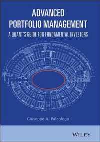 Advanced Portfolio Management - A Quant's Guide for Fundamental Investors