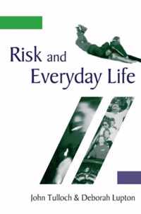 Risk and Everyday Life