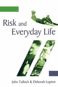 Risk And Everyday Life