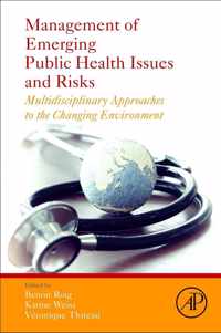 Management of Emerging Public Health Issues and Risks