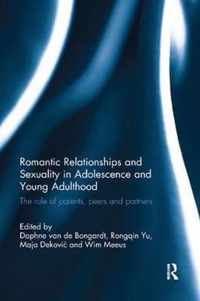 Romantic Relationships and Sexuality in Adolescence and Young Adulthood