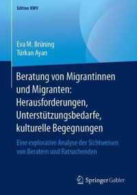 Beratung von Migrantinnen und Migranten Herausforderungen Unterstuetzungsbedar