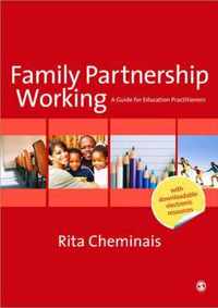 Family Partnership Working: A Guide for Education Practitioners