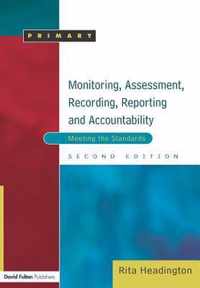 Monitoring, Assessment, Recording, Reporting and Accountability