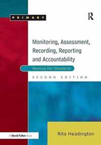 Monitoring, Assessment, Recording, Reporting and Accountability