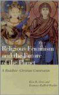 Religious Feminism and the Future of the Planet