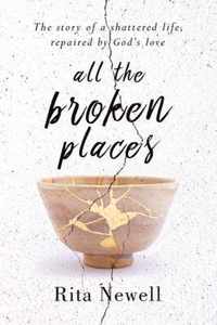 All The Broken Places