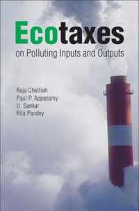 Ecotaxes on Polluting Inputs and Outputs