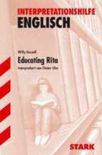 Interpretationshilfe Englisch. Willy Russell. Educating Rita