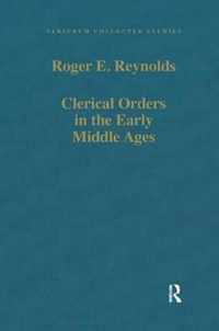 Clerical Orders in the Early Middle Ages