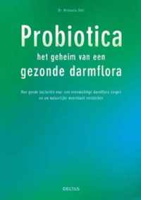 Probiotica het geheim van een gezonde darmflora