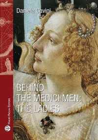 Behind the Medici Men