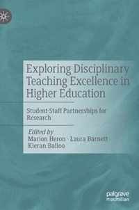 Exploring Disciplinary Teaching Excellence in Higher Education