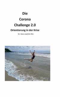 Die Corona Challenge 2.0