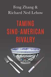 Taming Sino-American Rivalry