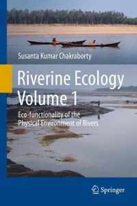 Riverine Ecology Volume 1