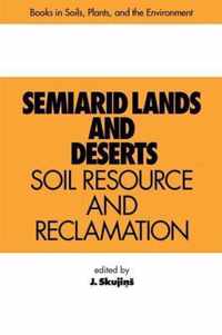 Semiarid Lands and Deserts