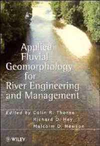 Applied Fluvial Geomorphology for River Engineering and Management