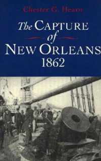 The Capture of New Orleans 1862