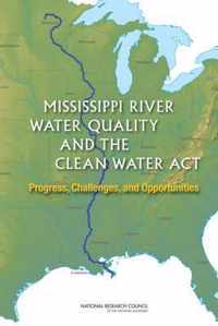 Mississippi River Water Quality and the Clean Water Act