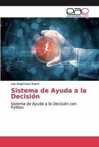 Sistema de Ayuda a la Decision