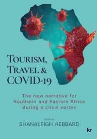 Tourism, Travel & Covid-19