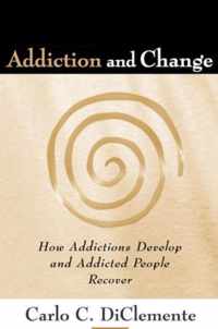 Addiction and Change