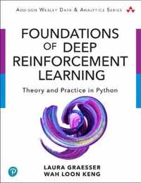 Foundations of Deep Reinforcement Learning