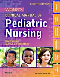 Wong's Clinical Manual of Pediatric Nursing