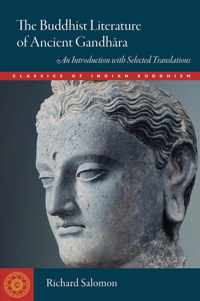 The Buddhist Literature of Ancient Gandhara