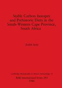 Stable Carbon Isotopes and Prehistoric Diets in the South-western Cape Province, South Africa