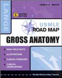 USMLE Road Map Gross Anatomy, Second Edition