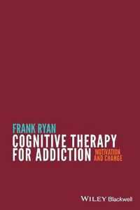 Cognitive Therapy For Addiction