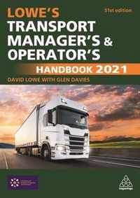 Lowe's Transport Manager's and Operator's Handbook 2021