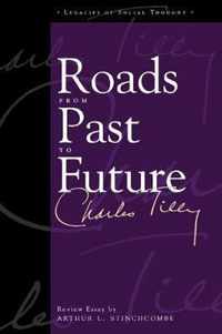 Roads From Past To Future