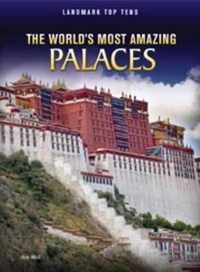 The World's Most Amazing Palaces