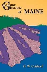 Roadside Geology of Maine