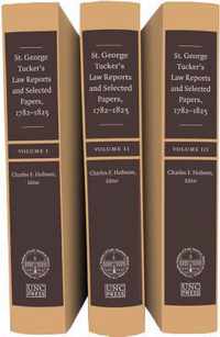 St. George Tucker's Law Reports and Selected Papers, 1782-1825, 3 Vol Set